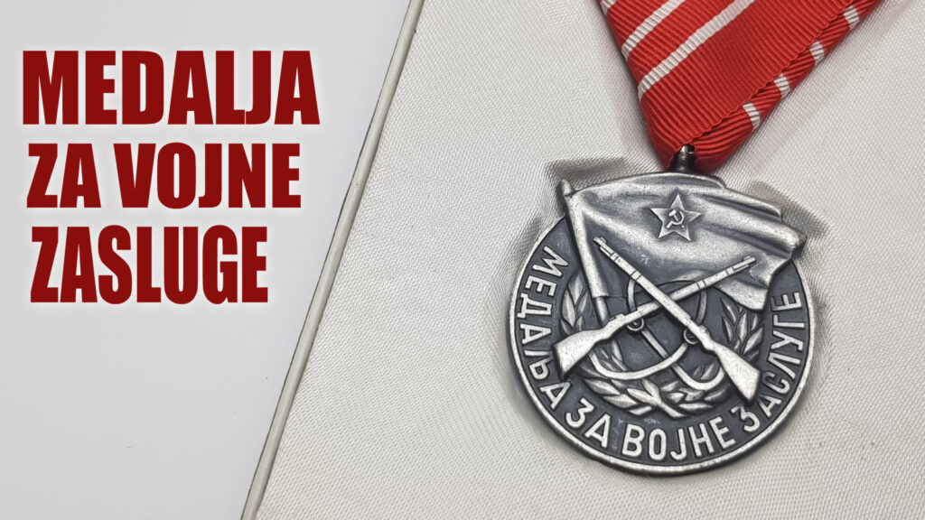 Prikaz odlikovanja: Jugoslavija, Medalja za vojne zasluge