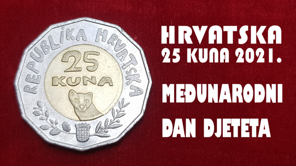 Prikaz kovanice: Hrvatska 25 kuna 2021. Međunarodni dan djeteta