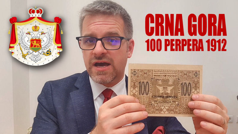 Crna Gora 100 perpera 1912. – Najveći raritet među novčanicama na prostoru bivše Jugoslavije